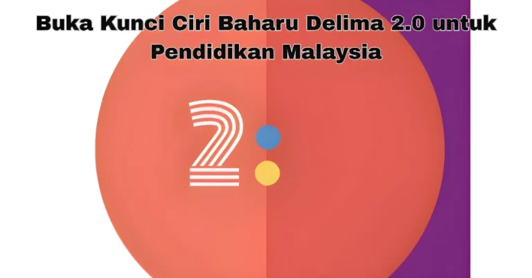 Apa Yang Baru Dalam Delima 2.0?