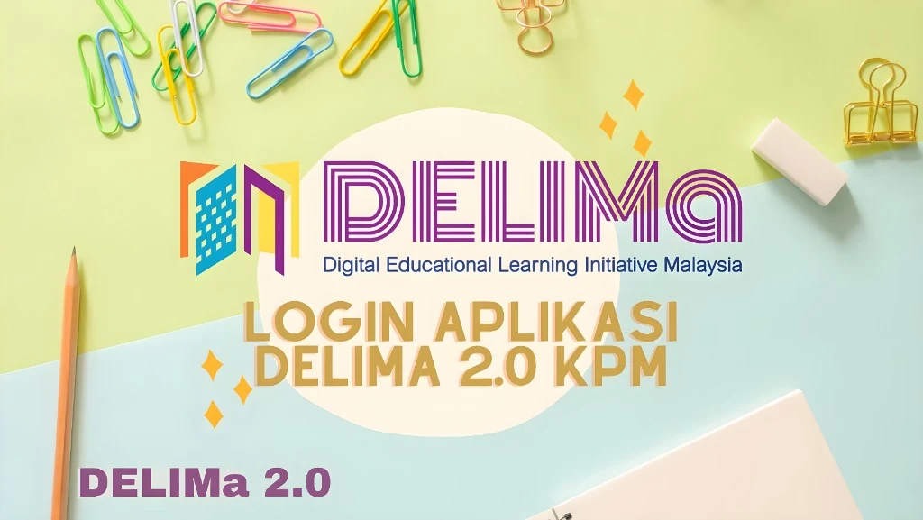 Peranan Dalam DELIMa 2.0: Akses Murid, Guru, dan Ibu Bapa